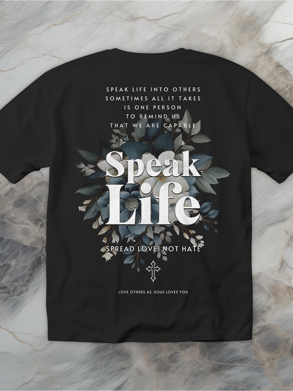 Men’s Shirt Speak Life Christian Faith Tee